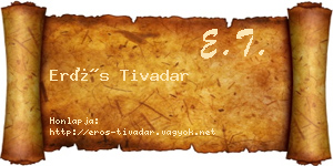 Erős Tivadar névjegykártya